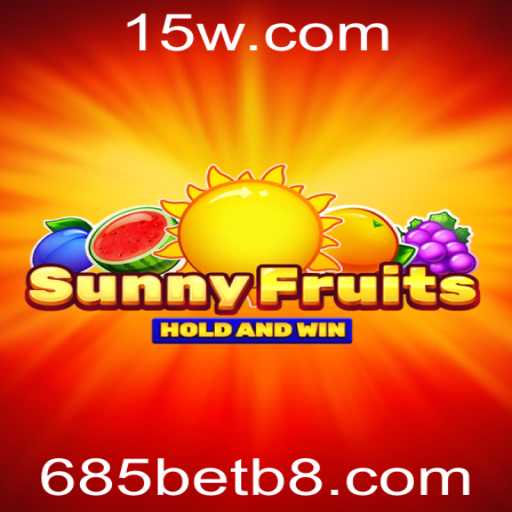 Explorando o Universo Vibrante de SunnyFruits 685bet